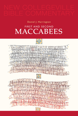 First and Second Maccabees: Volume 12 081462846X Book Cover