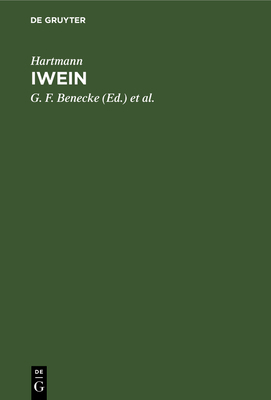 Iwein: Eine Erzählung [German] 3111190552 Book Cover