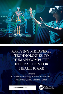 Applying Metaverse Technologies to Human-Comput... 1032793686 Book Cover