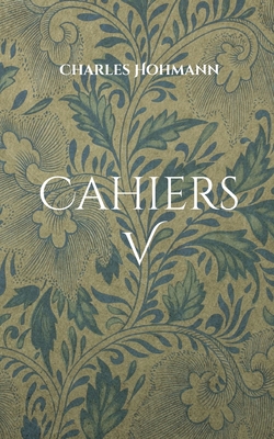 Cahiers V [German] 3755779587 Book Cover