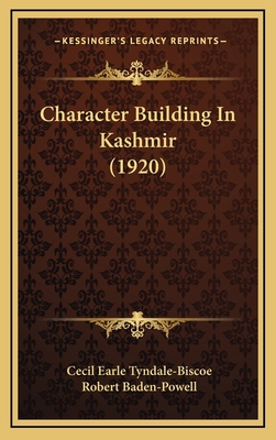 Character Building In Kashmir (1920) 1164216082 Book Cover
