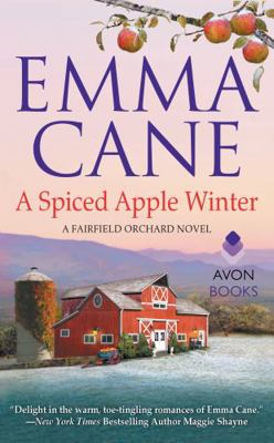 A Spiced Apple Winter: A Fairfield Orchard Novel 0062411373 Book Cover