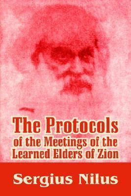 The Protocols of the Meetings of the Learned El... 1410210219 Book Cover