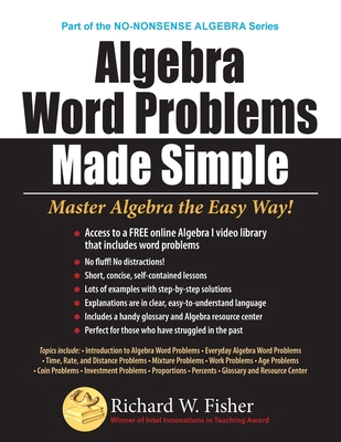 Algebra Word Problems Made Simple 0999443348 Book Cover