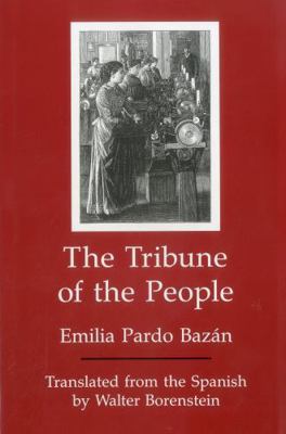 The Tribune of the People 1611481015 Book Cover