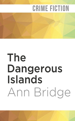 The Dangerous Islands 1713549832 Book Cover