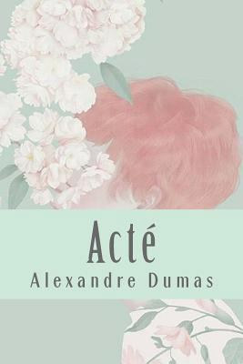 Acté [French] 154315249X Book Cover