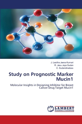 Study on Prognostic Marker Mucin1 3659716421 Book Cover