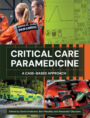 Critical Care Paramedicine: A Case-Based Approach 1801610371 Book Cover