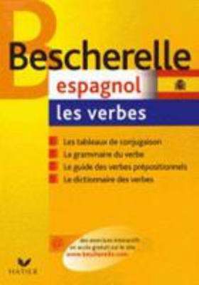 Bescherelle Espagnol - Les Verbes (French and E... [French] 2218926172 Book Cover