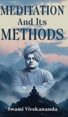 Meditation and Its Methods 9368499454 Book Cover