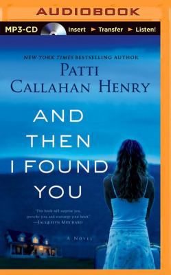 And Then I Found You 1491583762 Book Cover