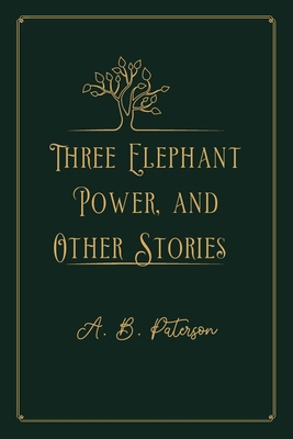 Three Elephant Power, and Other Stories: Gold D... B08PRHM5PH Book Cover