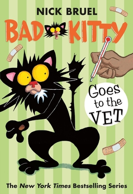 Bad Kitty Goes to the Vet (Paperback Black-And-... 1250103800 Book Cover