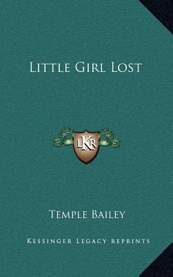 Little Girl Lost 1163373354 Book Cover