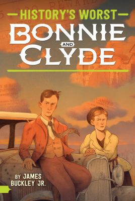 Bonnie and Clyde 1481495496 Book Cover