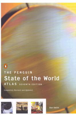 Penguin State of the World Atlas, Seventh Edition 0142003182 Book Cover