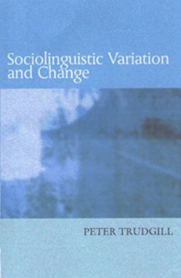 Sociolinguistic Variation and Change 0748615156 Book Cover