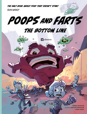 Poops and Farts: The Bottom Line 8000074400 Book Cover