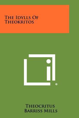 The Idylls Of Theokritos 1258360543 Book Cover