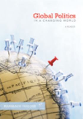 Global Politics in a Changing World 0618974512 Book Cover