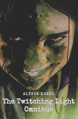 The Twitching Light Omnibus B0F7HVHYX1 Book Cover