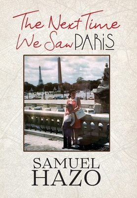 The Next Time We Saw Paris 1951319958 Book Cover