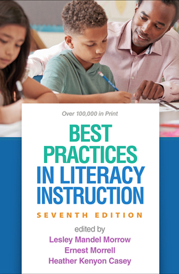 Best Practices in Literacy Instruction 1462552242 Book Cover