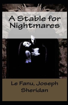 Paperback A Stable for Nightmares Illustrated Book