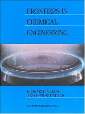 Frontiers in Chemical Engineering: Research Nee... 030903793X Book Cover