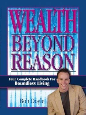 Wealth Beyond Reason 1412013607 Book Cover