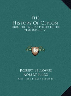 The History Of Ceylon: From The Earliest Period... 1169826938 Book Cover