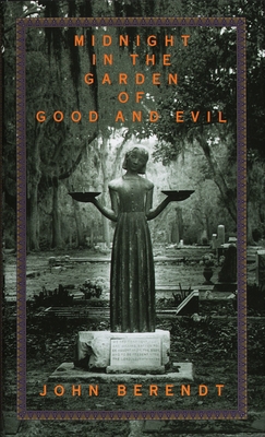 Midnight in the Garden of Good and Evil: A Sava... 0679429220 Book Cover