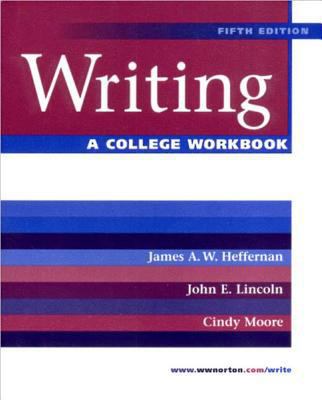 Writing: A College Workbook 0393976513 Book Cover