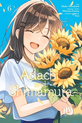 Adachi and Shimamura, Vol. 6 (Manga): Volume 6 B0F9W7X2X3 Book Cover