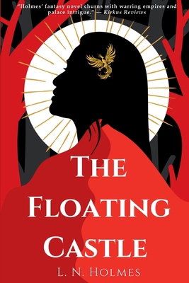 The Floating Castle: A Dark, Epic Fantasy Novel... 1968749004 Book Cover