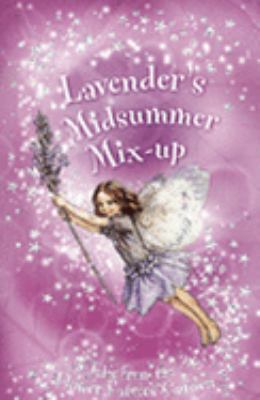 Flower Fairies Friends Lavenders Midsummer Mix Up 0723257965 Book Cover