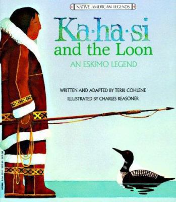 Ka Ha Si & the Loon 0816723591 Book Cover