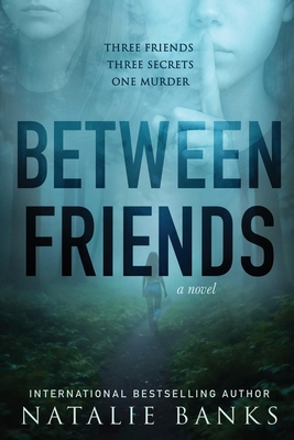 Between Friends B0FMFS6DL8 Book Cover
