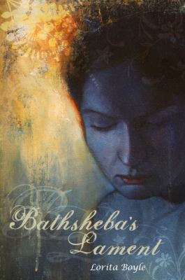 Bathsheba's Lament 1935529005 Book Cover