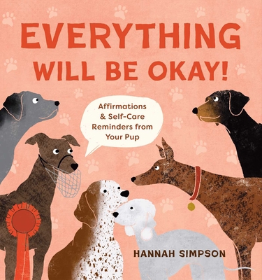 Everything Will Be Okay!: Affirmations & Self-C... B0C7P92DP3 Book Cover
