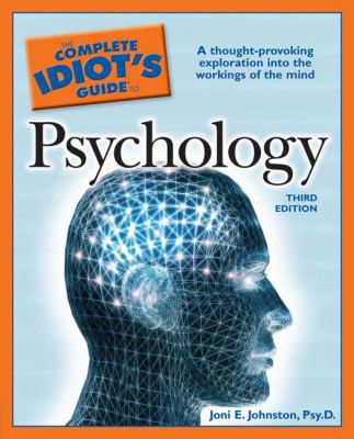 The Complete Idiot's Guide to Psychology 1592575005 Book Cover