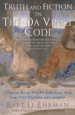 Truth and Fiction in the Da Vinci Code: A Histo... 0195307135 Book Cover