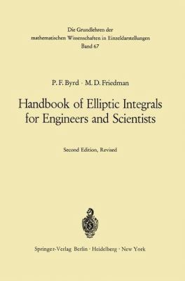 Handbook of Elliptic Integrals for Engineers an... 3540053182 Book Cover