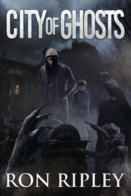 City of Ghosts: Supernatural Horror with Scary ... B08DBVR688 Book Cover