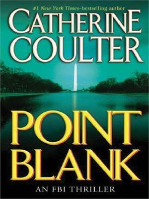 Point Blank: An FBI Thriller [Large Print] 1594131597 Book Cover