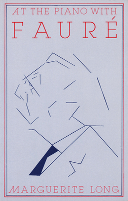 At the Piano with Faure 1871082609 Book Cover