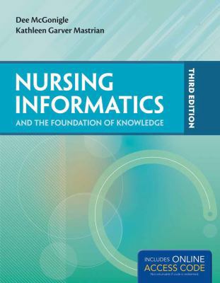 Nursing Informatics and the Foundation of Knowl... 1284041581 Book Cover