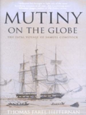 Mutiny on the Globe 0747559023 Book Cover