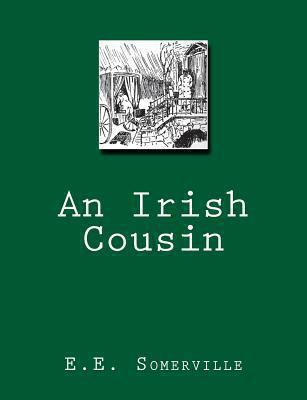 An Irish Cousin 1463787855 Book Cover